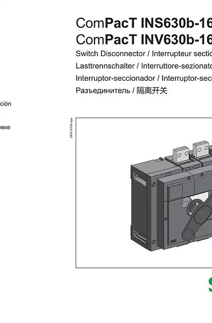 schneider施耐德Compact - Switch Disconnector INS 630b... 1600_ INV 630b... 1600 - 说明页